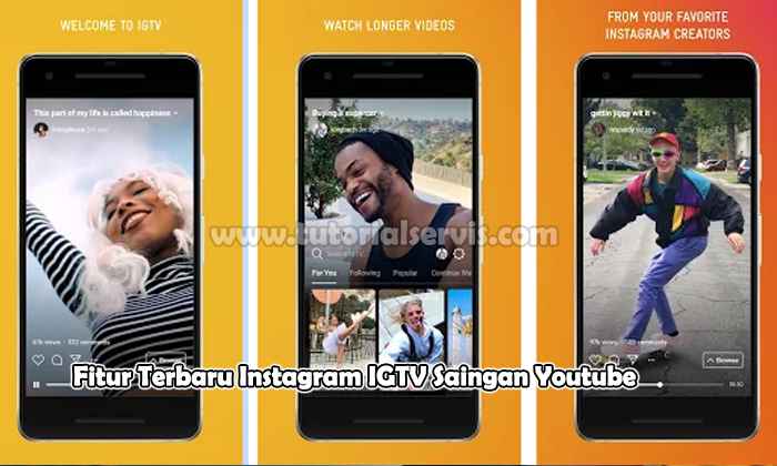 Fitur Terbaru Instagram IGTV