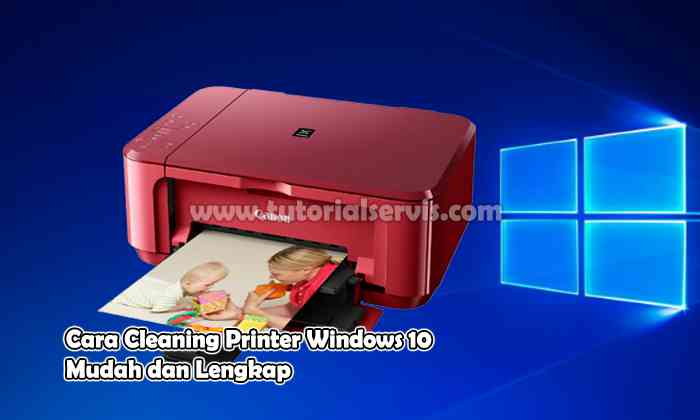 cara cleaning printer windows 10