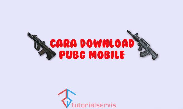 cara download pubg mobile