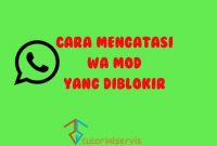 cara mengatasi wa mod yang diblokir sementara